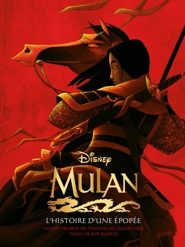 Mulan. L'histoire d'une épopée