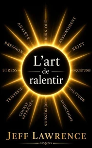 L'art de ralentir