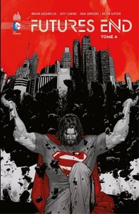 Futures End Tome 4
