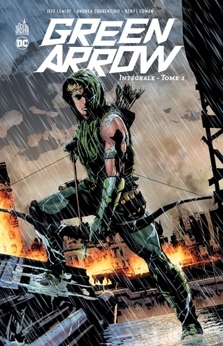 Green Arrow Intégrale Tome 1