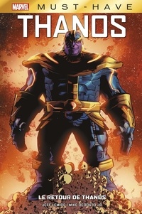 Jeff Lemire et Mike Jr Deodato - Thanos  : Le retour de Thanos.