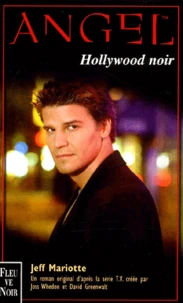 Angel Tome 6 : Hollywood Noir