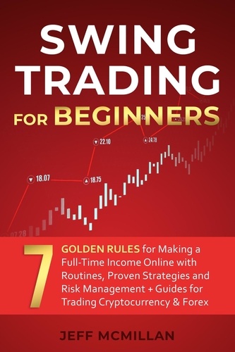  Jeff Mcmillan - Swing Trading for Beginners: Stock Trading Guide Book.