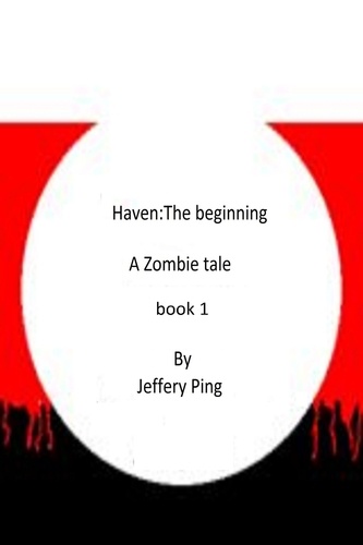  Jeff Ping - Haven: The Beginning - Haven, #1.