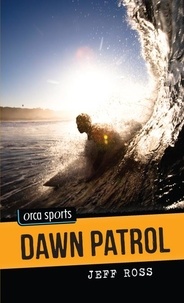 Jeff Ross - Dawn Patrol.