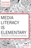 Jeff Share - Media Literacy is Elementary - Teaching Youth to Critically Read and Create Media.