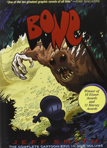 Jeff Smith - Bone - The Complete Cartoon Epic in One Volume.