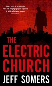Jeff Somers - The Electric Church.
