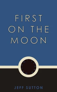 First on the Moon