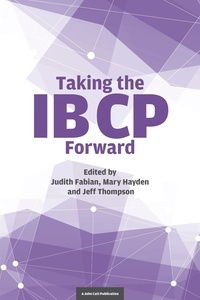 Jeff Thompson et Judith Fabian - Taking the IB CP Forward.