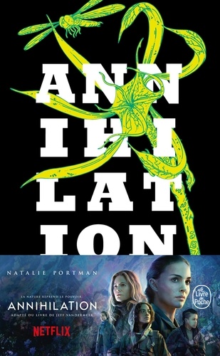 La trilogie du rempart sud Tome 1 Annihilation