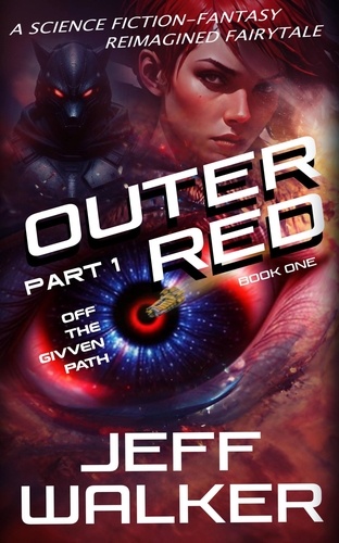  Jeff Walker - Off The Given Path - Outer Red, #1.1.