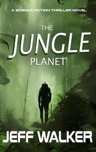  Jeff Walker - The Jungle Planet.