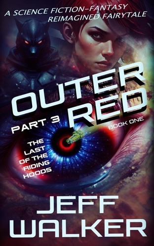  Jeff Walker - The Last Of The Riding Hoods - Outer Red, #1.3.