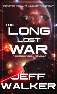 The Long Lost War