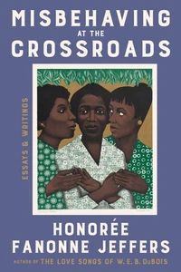 Misbehaving at the Crossroads