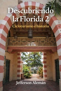 Descubriendo la Florida 2