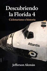 Descubriendo la Florida 4