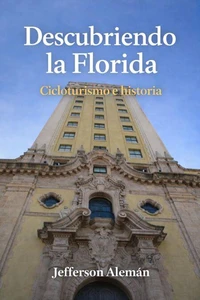Descubriendo la Florida
