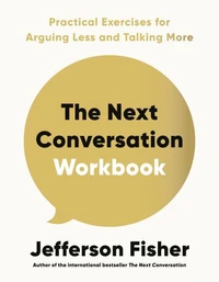 The Next Conversation Workbook