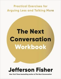 The Next Conversation Workbook
