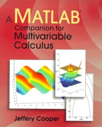 Jeffery Cooper - A Matlab Companion For Multivariable Calculus.