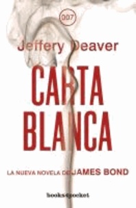 Jeffery Deaver - Carta Blanca = Carte Blanche.