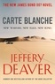 Jeffery Deaver - Carte Blanche.