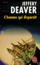 Jeffery Deaver - L'homme qui disparaît.