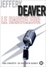 Jeffery Deaver - Le Harceleur - Une enquête de Kathryn Dance.