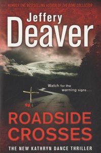 Jeffery Deaver - Roadside Crosses.