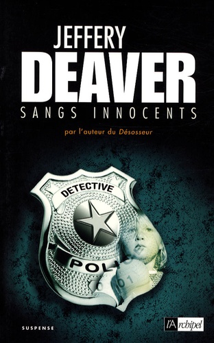 Jeffery Deaver - Sangs innocents.
