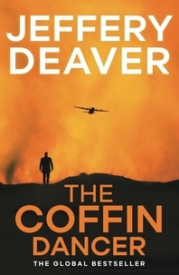 Jeffery Deaver - The Coffin Dancer - Lincoln Rhyme Book 2.