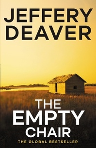 Jeffery Deaver - The Empty Chair - Lincoln Rhyme Book 3.