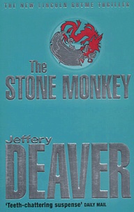 Jeffery Deaver - The Stone Monkey.