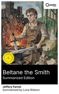 Beltane the Smith (Summarized Edition)