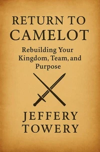 Return To Camelot
