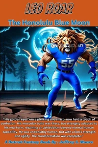 Leo Roar - The Honolulu Blue Moon