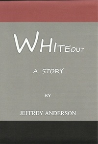  Jeffrey Anderson - Whiteout.