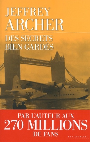 Chronique des Clifton Tome 3 Des secrets bien gardés