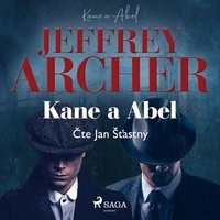 Jeffrey Archer et Ondřej Duha - Kane a Abel.