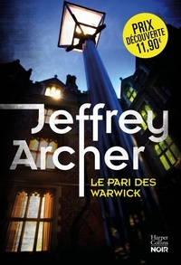 Jeffrey Archer - Le pari des Warwick - Prix découverte.