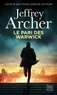 Jeffrey Archer - Le pari des Warwick.