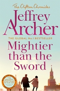 Jeffrey Archer - Mightier than the Sword.