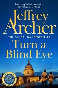 Jeffrey Archer - Turn a Blind Eye.