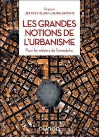 Téléchargements ebook gratuits pdf epub Les grandes notions de l'urbanisme - Pour les métiers de l'immobilier (French Edition)