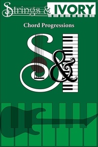  Jeffrey Carl - Strings and Ivory: Chord Progressions.