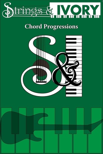  Jeffrey Carl - Strings and Ivory: Chord Progressions.