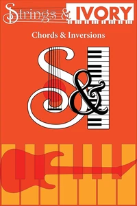 Strings and Ivory: Chords and Inversions