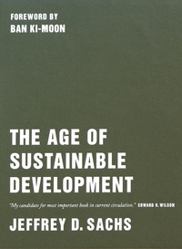 Jeffrey D. Sachs - The Age of Sustainable Development.